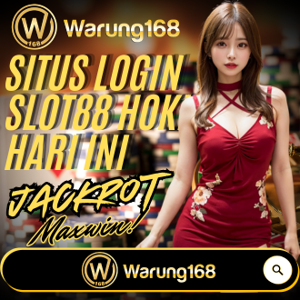 WARUNG168: Situs Slot Gacor Online Hari Ini Link Slot88 Hoki Resmi Terpercaya